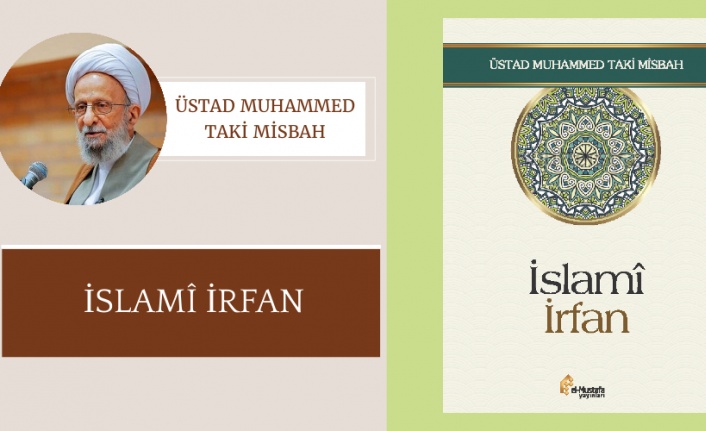 İslami İrfan | Muhammed Taki Misbah