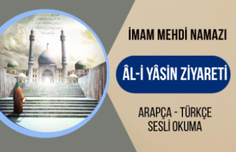 İmam Mehdi Namazı | Âl-i Yâsin Ziyareti